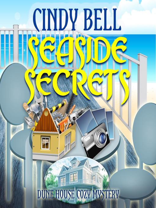 Title details for Seaside Secrets by Cindy Bell - Available